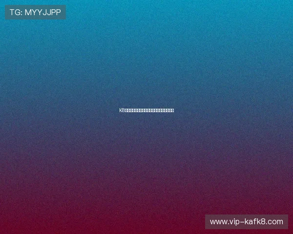 K8凯发注册中心:最新注册指南与常见问题解答 K8凯发注册中心:最新注册指南与常见问题解答